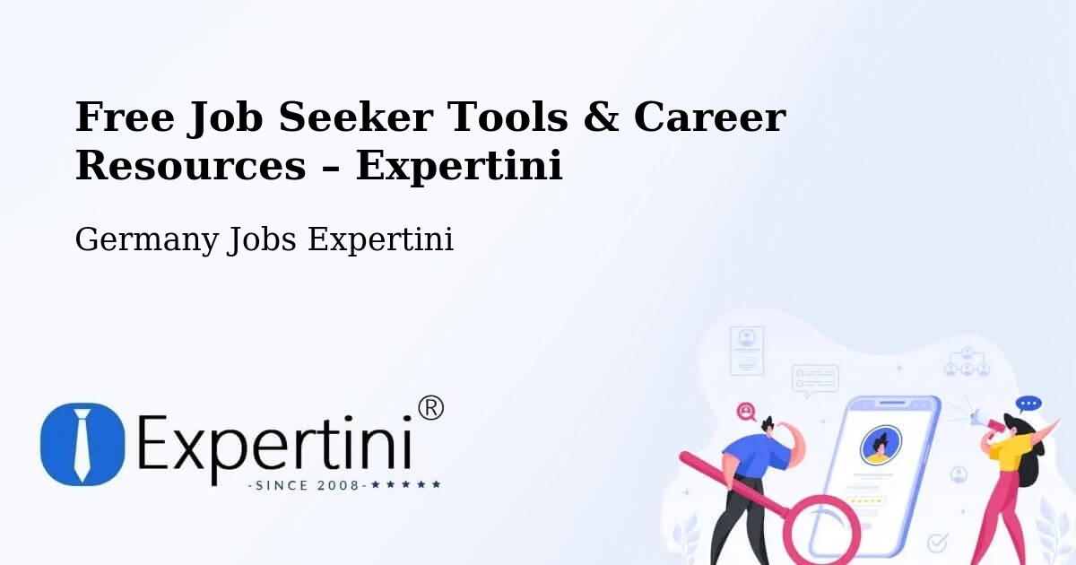 Free Job Seeker Tools & Career Resources – Büsingen - Büsingen, Germany Jobs Expertini