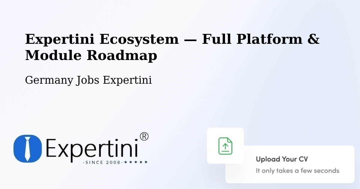 Expertini Ecosystem — Full Platform & Module Roadmap – Büsingen