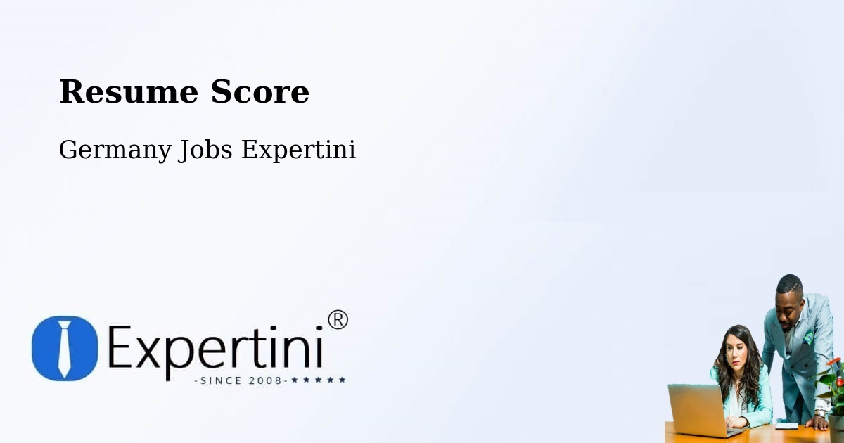 Resume Score & Job Description Match Tool – Büsingen - Germany Jobs Expertini
