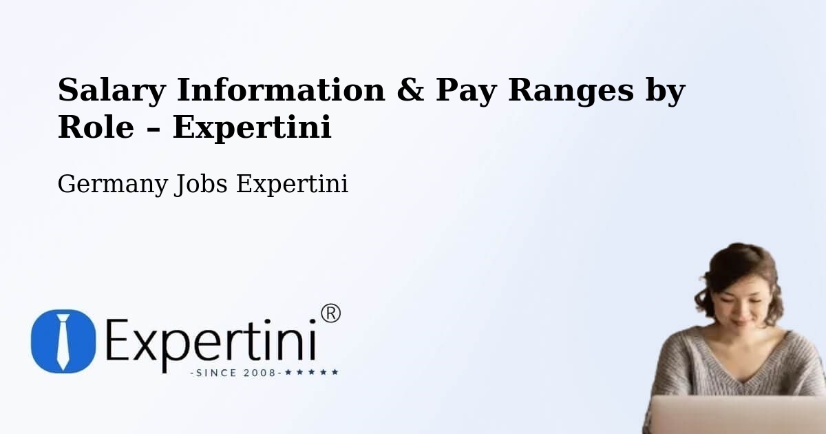 Salary Information & Pay Ranges – Büsingen - Büsingen, Germany Jobs Expertini