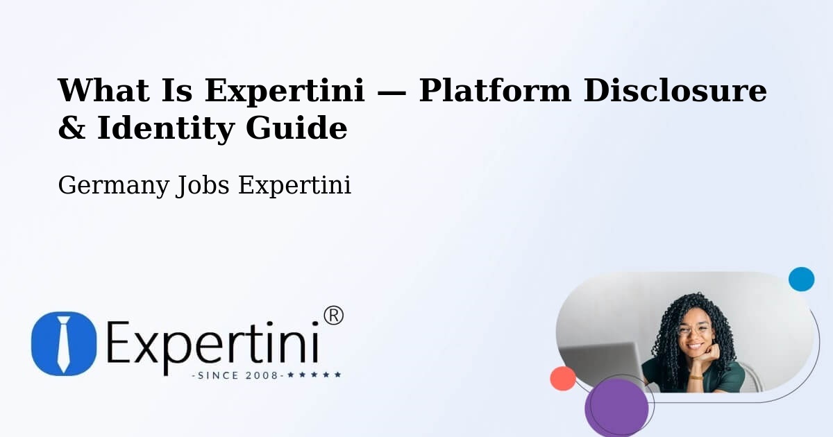 What Is Expertini — Platform Disclosure & Identity Guide – Büsingen
